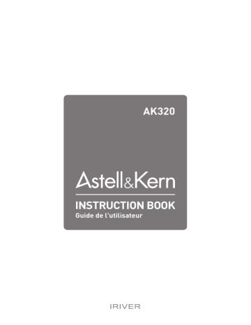 Mode d'emploi | iRiver Astell & Kern AK320 Manuel utilisateur | Fixfr
