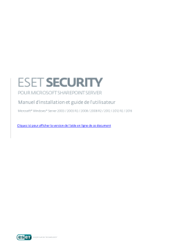 ESET Security pour Microsoft SharePoint Server Manuel utilisateur