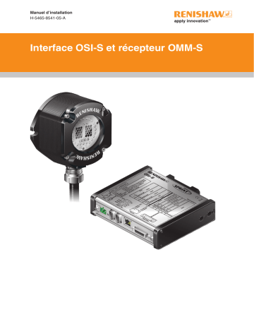 OSI-S | Renishaw OMM-S interface and receiver Guide d'installation | Fixfr