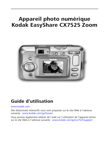 Mode d'emploi | Kodak EasyShare CX7525 Zoom Manuel utilisateur | Fixfr