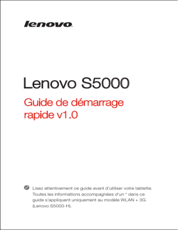 Guide de démarrage rapide | Lenovo IdeaTab S5000 Manuel utilisateur | Fixfr