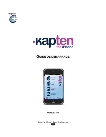 Guide de démarrage rapide | Kapsys Kapten for iPhone Manuel utilisateur | Fixfr