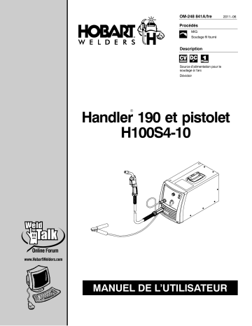 Manuel du propriétaire | HobartWelders HANDLER 190 AND H100S4-10 GUN Manuel utilisateur | Fixfr