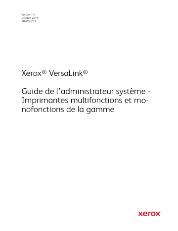 VersaLink C8000 | VersaLink B405 | VersaLink B400 | VersaLink C400 | VersaLink B7025/B7030/B7035 | VersaLink B600/B610 | VersaLink B605/B615 | VersaLink C605 | VersaLink C500 | VersaLink C405 | VersaLink C7000 | Xerox VersaLink C505 Multifunction Printer Manuel utilisateur | Fixfr