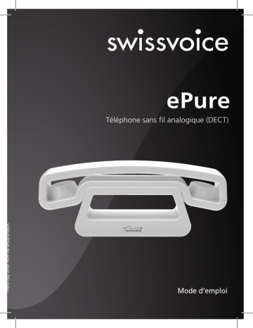 Manuel du propriétaire | SwissVoice ePure Manuel utilisateur | Fixfr