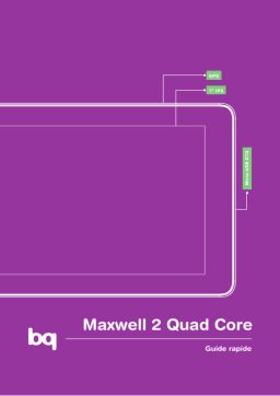 bq Maxwell 2 Quad Core Manuel utilisateur