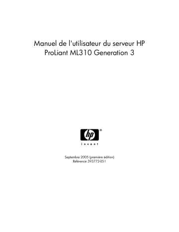 Manuel du propriétaire | HP PROLIANT ML310 G3 SERVER Manuel utilisateur | Fixfr