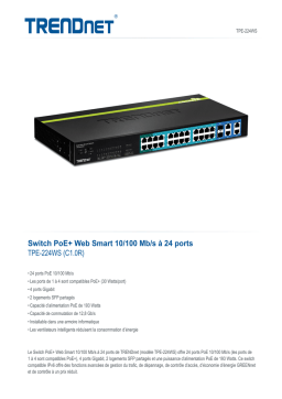 Trendnet RB-TPE-224WS 24-Port 10/100 Mbps Web Smart PoE+ Switch Fiche technique