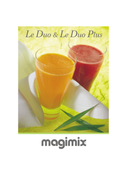 Magimix LE DUO PLUS XL Manuel utilisateur