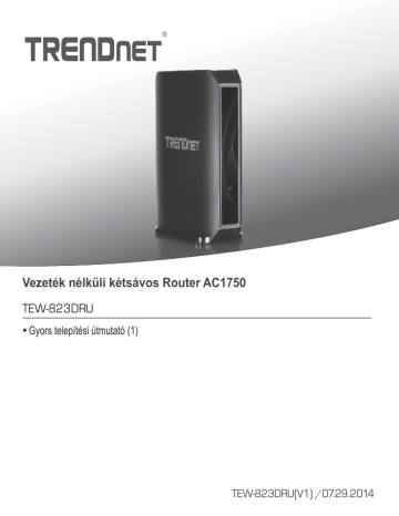 RB-TEW-823DRU | Trendnet TEW-823DRU AC1750 Dual Band Wireless Router Manuel utilisateur | Fixfr
