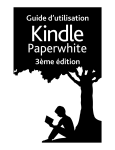 Kindle Paperwhite 2e edition Manuel utilisateur