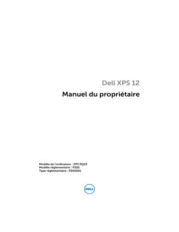 Manuel du propriétaire | Dell XPS 12 L221X Manuel utilisateur | Fixfr