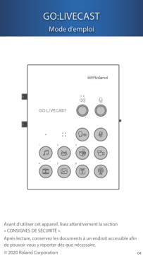 Roland GO:LIVECAST Un studio de streaming en direct pour smartphones Manuel du propriétaire