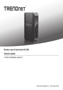 Trendnet RB-TEW-813DRU AC1200 Dual Band Wireless Router Manuel utilisateur