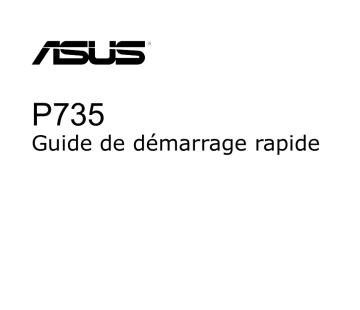 Manuel du propriétaire | Asus P735 Manuel utilisateur | Fixfr