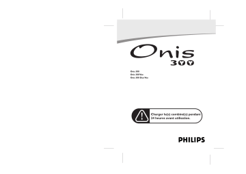 Manuel du propriétaire | Philips ONIS 300 DUO VOX Manuel utilisateur | Fixfr
