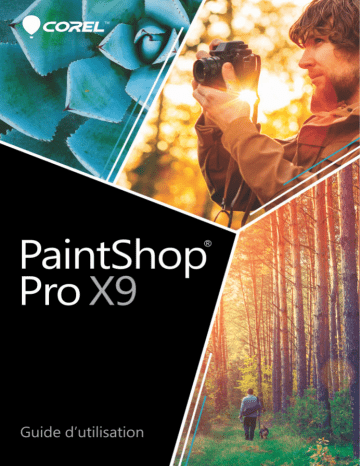 Corel PaintShop Pro X9 Manuel utilisateur | Fixfr