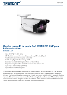 Trendnet TV-IP1313PI Indoor/Outdoor 5MP H.265 WDR PoE Enhanced IR Network Camera Fiche technique