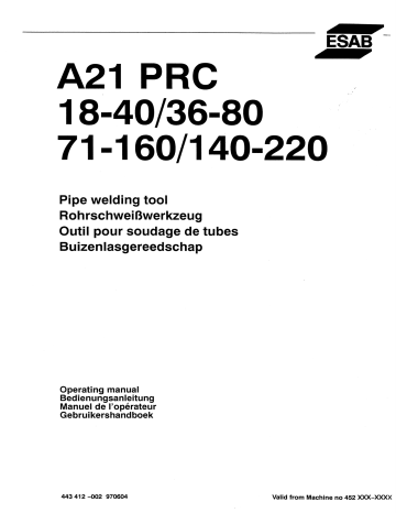 A21 PRC 36-80 | PRC 140-220 - A21 PRC 18-40 | PRC 18-40 | A21 PRC 140-220 | PRC 36-80 | ESAB A21 PRC 71-160 Manuel utilisateur | Fixfr