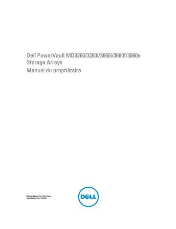 PowerVault MD3260 | PowerVault MD3260i | Dell PowerVault MD3660i storage Manuel du propriétaire | Fixfr