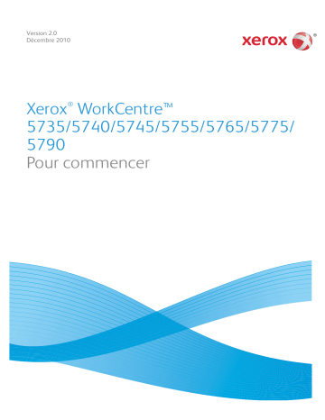 Manuel du propriétaire | Xerox WorkCentre 5735 Manuel utilisateur | Fixfr