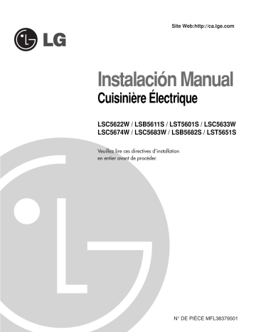 LSC5683WS | LSC5674WB | LCRF0211S | LCRF0221 | LST5651SW | LCRF0221S | LST5651SS | LSB5682SS | LSB5611SS | LSB5682SB | LSB5611SW | LSC5622WW | LSB5682SW | LSB5611SB | LSC5633WS | LSC5622WS | LSC5674WW | LG LSC5683WW Guide d'installation | Fixfr