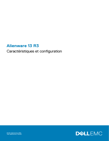 Alienware 13 R3 laptop Manuel utilisateur | Fixfr