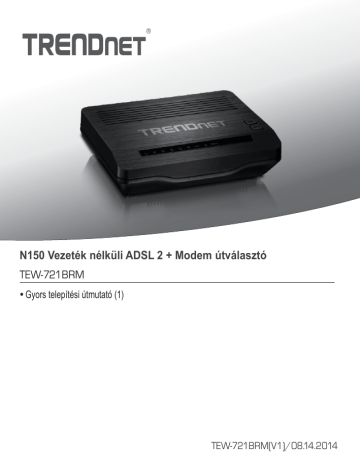 RB-TEW-721BRM | Trendnet TEW-721BRM N150 Wireless ADSL 2+ Modem Router Manuel utilisateur | Fixfr