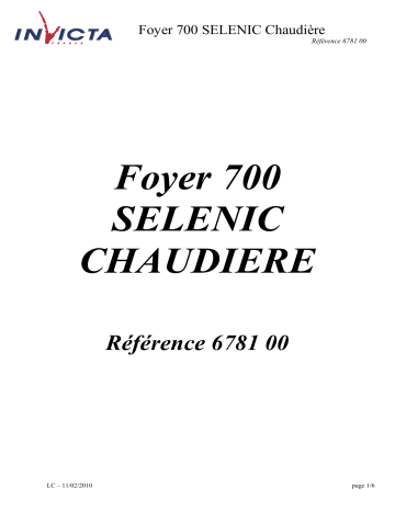 Manuel du propriétaire | Invicta FOYER 700 SELENIC Manuel utilisateur | Fixfr