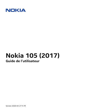 Nokia 105 (2017) Mode d'emploi | Fixfr