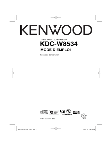 Manuel du propriétaire | Kenwood KDC-W8534 Manuel utilisateur | Fixfr