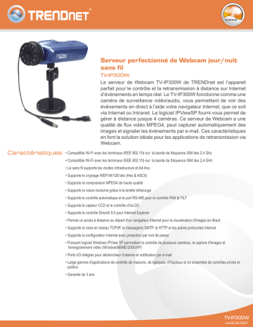 Trendnet TV-IP300W Advanced Wireless Day/Night Network Camera Server Fiche technique | Fixfr