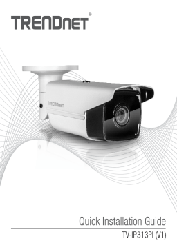 Trendnet TV-IP313PI Indoor / Outdoor 5MP H.265 WDR PoE Enhanced IR Network Camera Manuel utilisateur