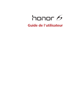 Honor 6 Manuel utilisateur