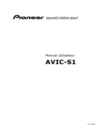 Mode d'emploi | Pioneer AVIC S1 Manuel utilisateur | Fixfr