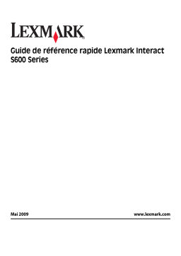 Lexmark INTERACT S600 Manuel utilisateur