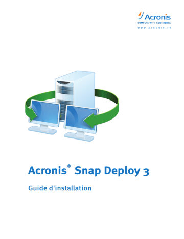 Mode d'emploi | ACRONIS Snap Deploy 3 Manuel utilisateur | Fixfr