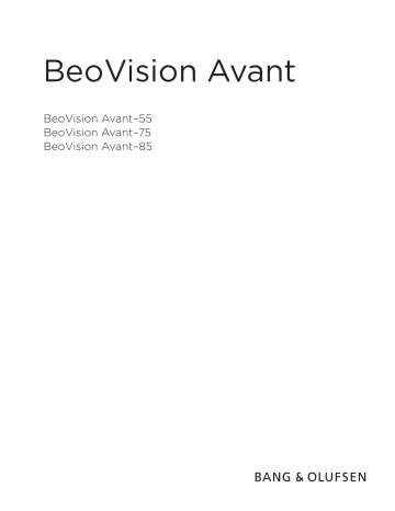 Manuel du propriétaire | Bang Olufsen BeoVision Avant 85 - 2014 Manuel utilisateur | Fixfr