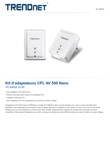 Trendnet RB-TPL-406E2K Powerline 500 AV Nano Adapter Kit Fiche technique | Fixfr