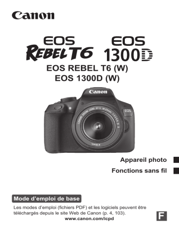 Canon EOS Rebel T6 Mode d'emploi | Fixfr