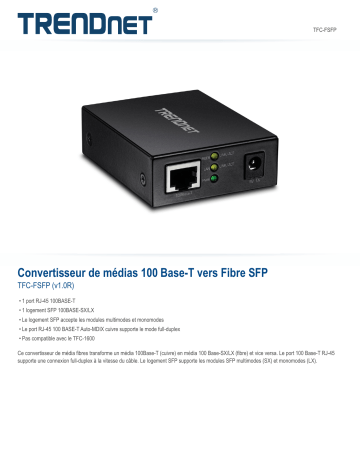 Trendnet TFC-FSFP 100BASE-T to SFP Fiber Media Converter Fiche technique | Fixfr