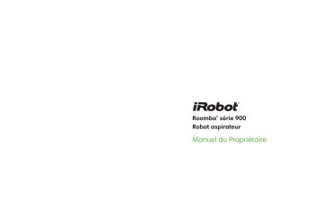 Manuel du propriétaire | iRobot Roomba 900 Series Manuel utilisateur | Fixfr