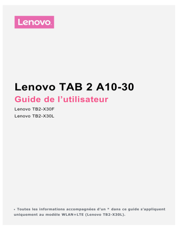 Manuel du propriétaire | Lenovo TAB 2 A10-30 TB2-X30 Manuel utilisateur | Fixfr