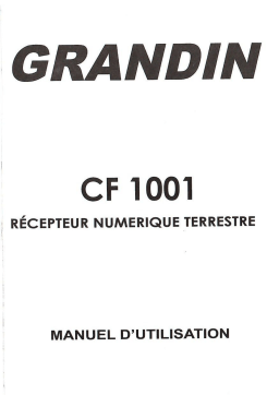 Grandin CF 1001 Manuel utilisateur