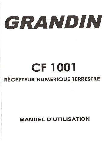 Manuel du propriétaire | Grandin CF 1001 Manuel utilisateur | Fixfr
