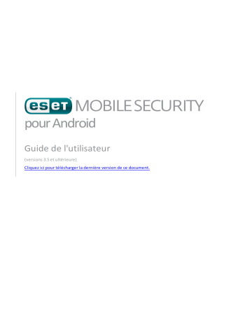 ESET Mobile Security for Android Mode d'emploi | Fixfr