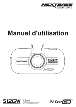 NextBase 512GW Dash Cam Manuel utilisateur