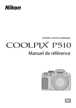 Nikon COOLPIX P510 Manuel utilisateur