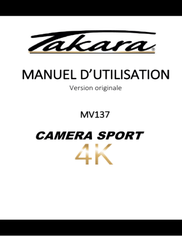 Manuel du propriétaire | Takara ACTION CAM CS17 Manuel utilisateur | Fixfr