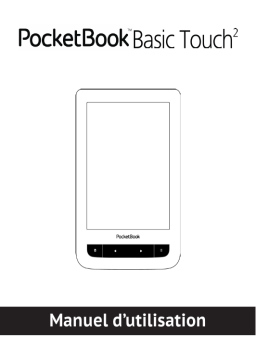 Pocketbook Basic Touch 2 Manuel utilisateur